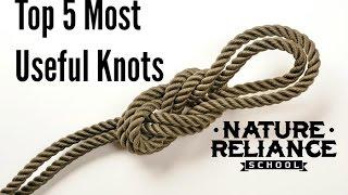 Top Five Useful Knots for camping survival hiking and more