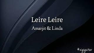 Leire Leire - Amarjit & Linda Guitar chords and Lyrics