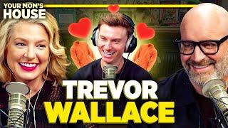 Mugshot Matchmaking w Trevor Wallace  Your Moms House Ep. 737
