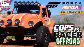 FORZA HORIZON 5 - COPS vs RACER Offroad  Zu gierig  - Forza Horizon 5 MULTIPLAYER