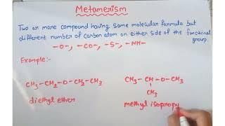 What is metamerism  class 11 organic chemistry