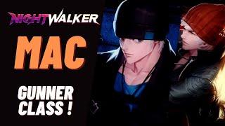 Night Walker  MAC - GUNNER ALL CLASS  NEW ACTION-RPG PC 2023