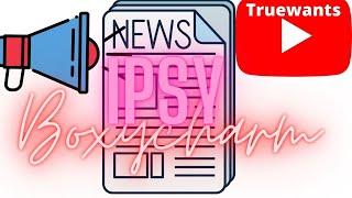 IPSY Boxycharm Spring 2024 News Released on Future Exciting Products and Brands...Coming Soon 