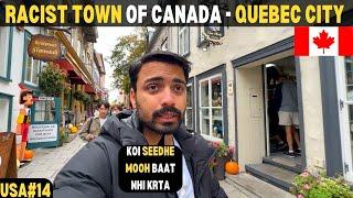 Most RACIST TOWN in CANADA Quebec & Montreal