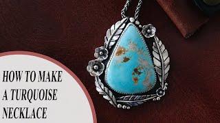 How To Make A Turquoise Pendant  Silversmithing Tutorials