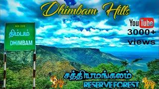 DHIMBAM GHAT ROAD  Dhimbam view point  Sathayamangalam Tiger  Reserve Forest