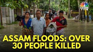 Assam Floods Over 30 People Killed & 1.61 Lakh Affected  Asaam News  N18V