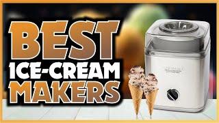  Best Ice Cream Makers - Top 5 Ice Cream Makers 2024 