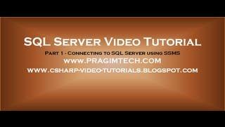 Connecting to SQL Server using SSMS - Part 1