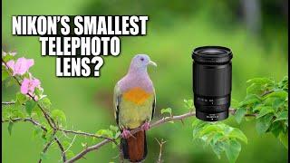NIKKOR Z 28-400mm f4-8 VR Lens Review  Nikons Smallest and Lightest Birding Lens?