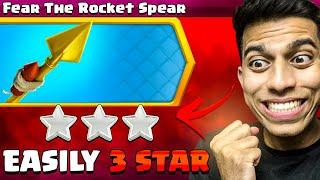 easiest way to 3 star FEAR THE ROCKET SPEAR Challenge Clash of Clans