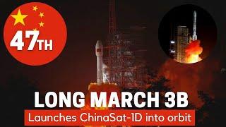 LAUNCH #47 China clocks another orbital launch atop Long March 3B rocket