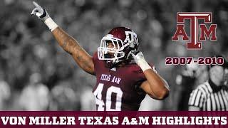 Von Miller  Texas A&M Highlights