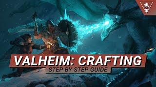 Step-By-Step Guide To Crafting In Valheim