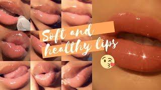 how to get SOFT  PLUMP & HEALTHY LIPS