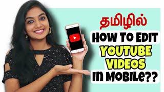 Beginner’s Complete Editing Guide  Inshot App Tutorial  How to edit YouTube Videos in Tamil