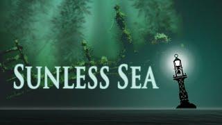 Lets Roleplay Sunless Sea  Ep 1 Unterzee Odyssey