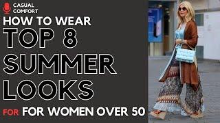 Top 8 Summer Looks for Women Over 50 Stylish & Age-Defying Outfits  2024 Fashion Trends