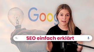 Suchmaschinenoptimierung einfach erklärt SEO verstehen