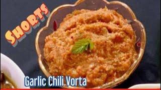 #shorts  রসুন মরিচের মজাদার ভর্তা  Garlic Chili Vorta  Vorta recipe  Quick and easy recipe