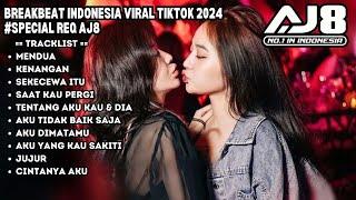 MIXTAPE BREAKBEAT INDONESIA VIRAL TIKTOK 2024 AJ8 - DJ MENDUA X KENANGAN REMIX FULL BASS 2024