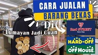 VLOG Jualan Barang Bekas di Secondstreet House Off Hard Off