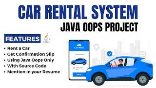 Java OOPs Project - Java Car  Rental System Project   OOP Concepts & Implementation