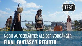 Final Fantasy 7 Rebirth im Test Noch aufgeblähter als FF7 Remake PS5 GERMAN REVIEW