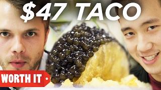 $47 Taco Vs. $1 Taco
