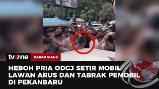 Geger ODGJ Bawa Mobil dan Tabrak Kendaraan Lain  Kabar Siang tvOne