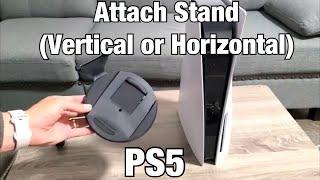 PS5 How to Attach Stand Horizontal or Vertical - Step by Step