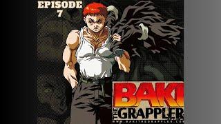 BAKI The Grappler Episode - 7 Season 1  1994 English Dubbed