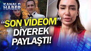 Bu Muhtemelen Son Videom Olacak Demişti Emre Aşıkın Eski Eşi Yağmur Sarnıç İntihara Kalkıştı