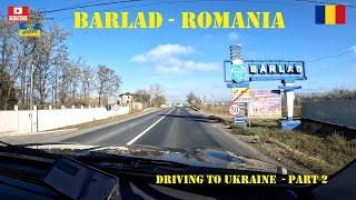 Delivering aid to #Ukraine - Driving through Barlad - Part 2   