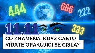 Numerologie Vídáte často číslo 1111?  Příznaky transformace tipy pro osobní rozvoj a signály duše