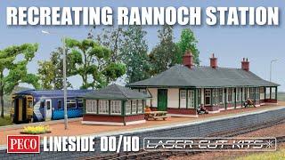 RECREATING RANNOCH STATION - The new PECO OOHO Lineside Laser Cut Kits