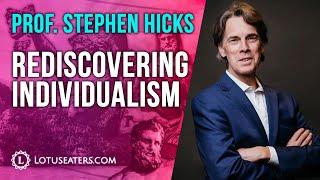 Western Academia and Individualism  Interview with Prof Stephen Hicks