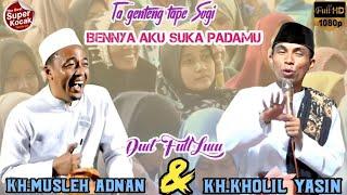 FULL CERAMAH KH MUSLEH ADNAN VS KH.KHOLIL YASIN TERBARU 2024 PENUH HIKMAH