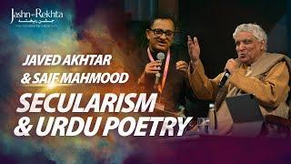 Secularism & Urdu Poetry  Javed Akhtar & Saif Mahmood  Jashn-e-Rekhta 2023