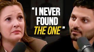 DREW BARRYMORE ON If You STRUGGLE To Find & Keep Real Love WATCH THIS  Jay Shetty