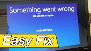 OOBE Error On Windows 10 Install - OOBESETTINGS Error