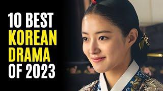 Top 10 Best KOREAN DRAMAS You Must Watch 2023 So Far