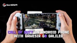 How to play Call of Duty Mobile on Android Phone with GameSir G8 Galileo  Tutorial