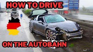 How to drive on the Autobahn  CrashBanditoNL