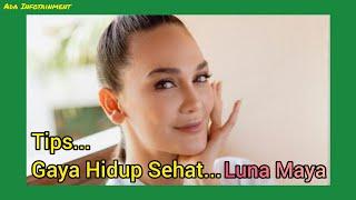 Luna Maya Ungkap Gaya Hidup Sehatnya Olahraga Setiap Pagi dan Tak Begadang