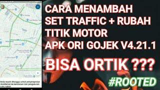 TUTORIAL RUBAH TITIK MOTOR + SET TRAFFIC APK ORI GOJEK-Bukan Mod Gojek