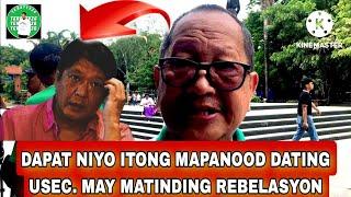 DATING USEC. MAY MATINDING REBELASYON SA PLANO NI PBBM?