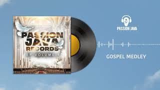 Passion Java Records ft various artists -  Gospel Medly Audio visual