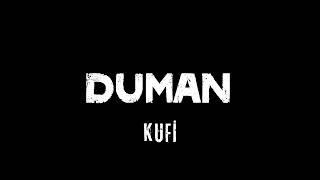 Duman - Kufi