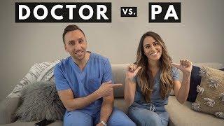 DOCTOR vs PA Physician Assistant - Q & A